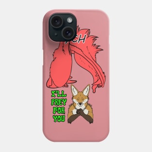 Prey for You Phone Case