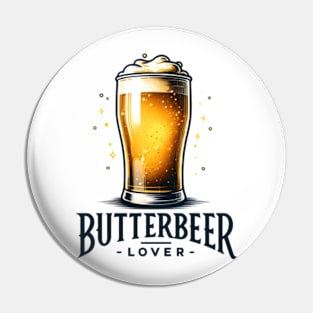 Butterbeer Lover - Funny Fantasy Pin