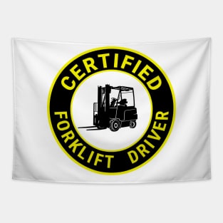 Certified forklift driver. Tapestry