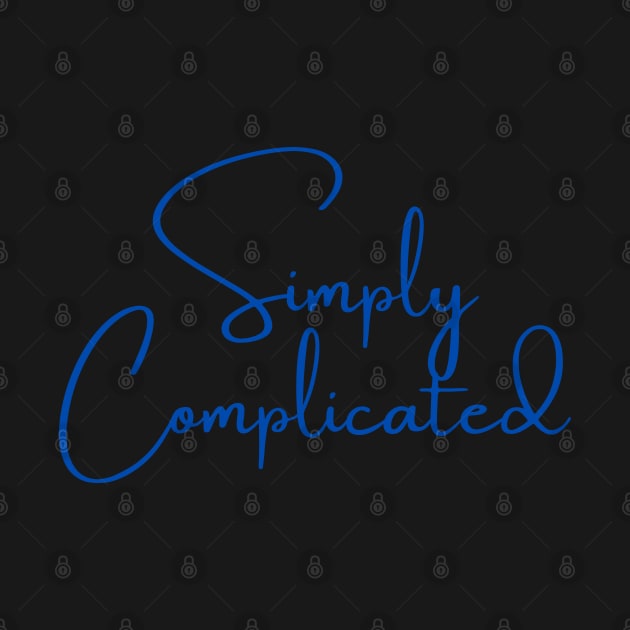 Simply Complicated by Felicity-K