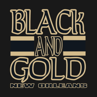 NOLA LYFE Black and Gold New Orleans True Football Colors! T-Shirt