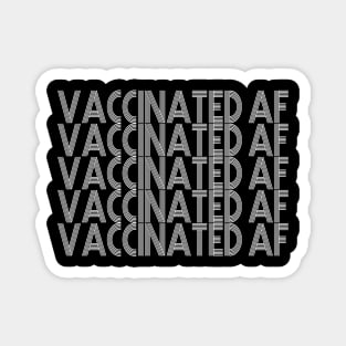 Vaccinated AF Vaccine Virus Pro vaccination definition Magnet