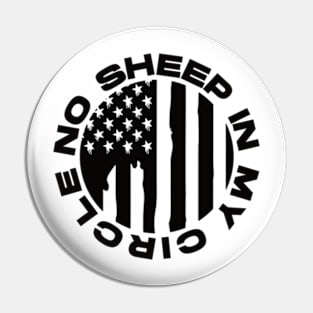 No Sheep In My Circle Pin