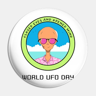 Celebrating Ufo Day Pin