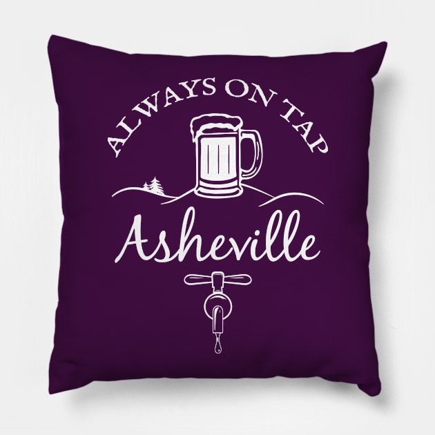 Always On Tap - Asheville Beer - WO Purple-Maroon 22 Pillow by AVL Merch