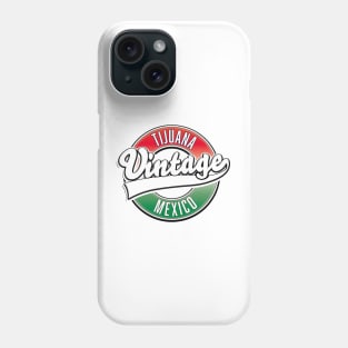 Tijuana mexico Phone Case