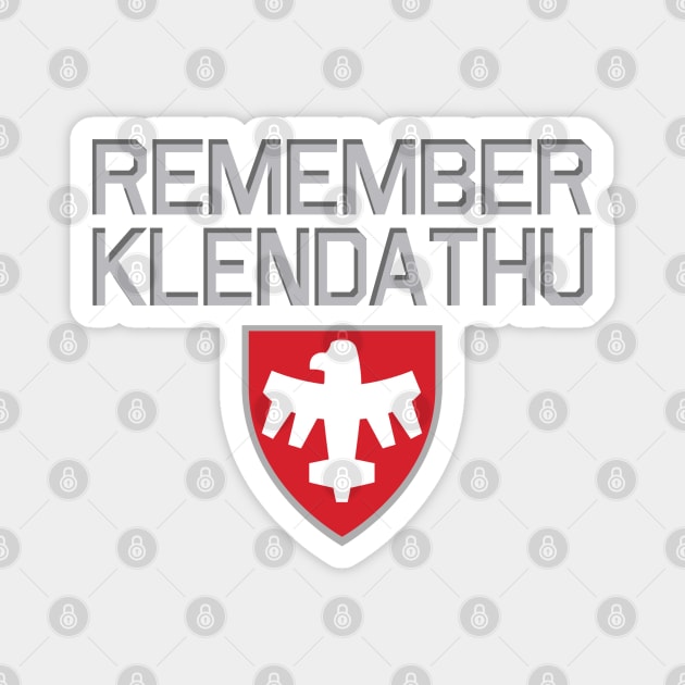 Starship Troopers Remember Klendathu Magnet by PopCultureShirts