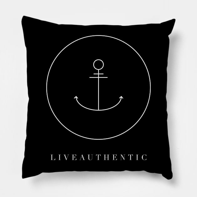 LIVE AUTHENTIC ANCHOR Pillow by Thrive_rlms