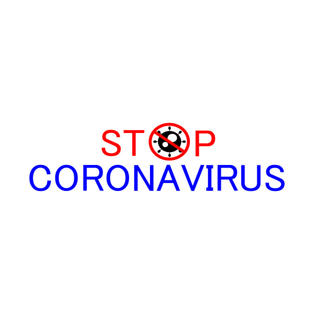 Stop coronavirus by abc4Tee