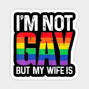 I'm Not Gay I'm Super Gay LGBT Pride March Magnet