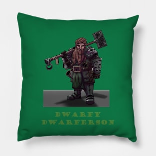 Dwarfy Dwarferson Pillow