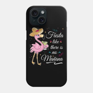 Cinco de Mayo Flamingo drinking a Margarita mexican Phone Case