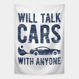 Will Talk Cars With Anyone Tapestry