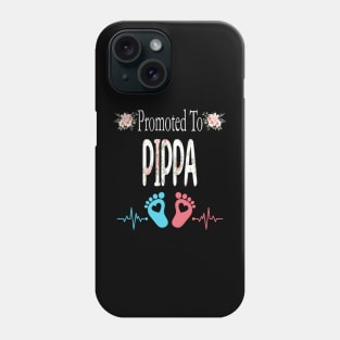 Promoted to PIPPA - Mother's Day - Christmas First Time Family Phone Case