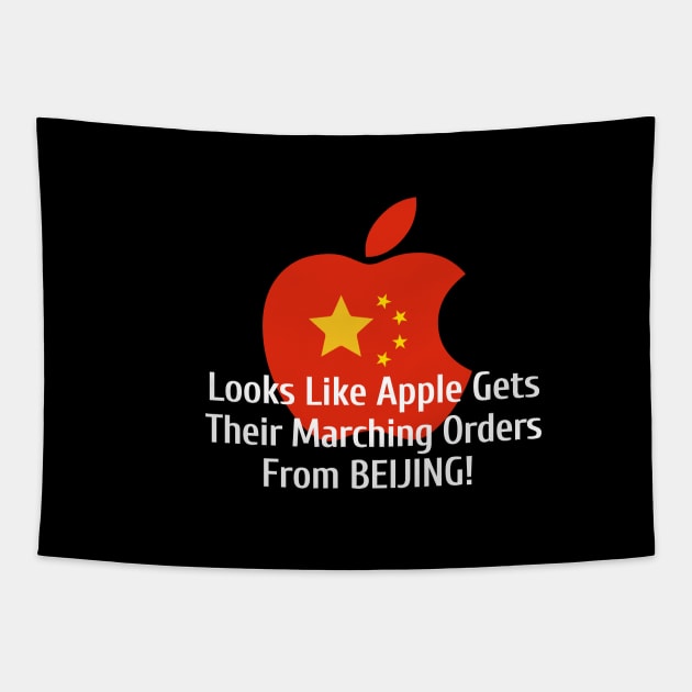 Looks LIke Apple Gets Their Marching Orders From Beijing Tapestry by Let Them Know Shirts.store