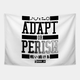 ADAPT OR PERISH_A Tapestry