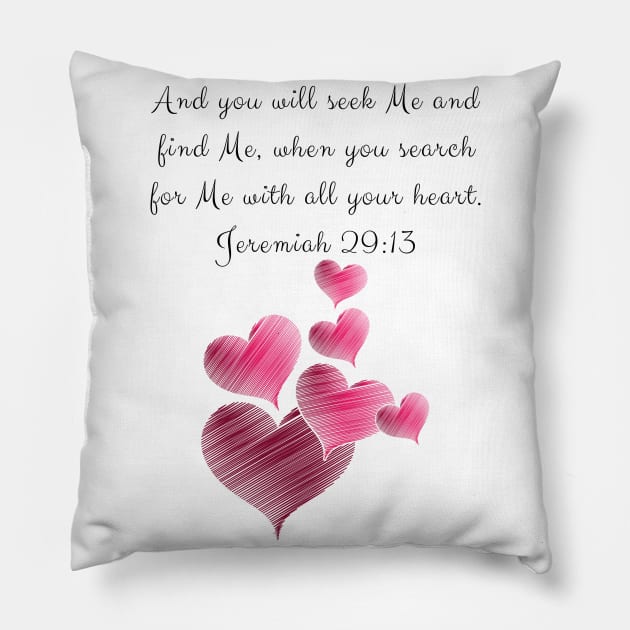 Jeremiah 29:11-13 Scripture - And You Will Seek Me And You Will Find Me - Bible Verse Pillow by MyVictory