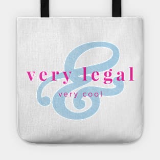 Very Legal & Very Cool - PP3 Tote