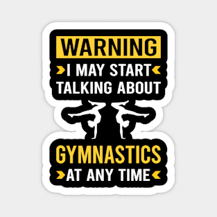 Warning Gymnastics Gymnast Magnet