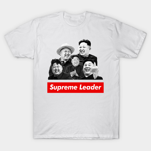 supreme leader kim jong un t shirt