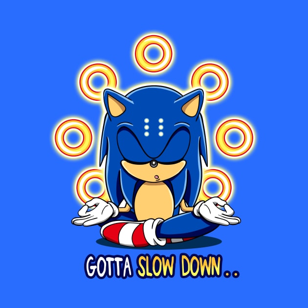 Gotta Slow Down by dapessi