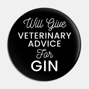 Will give veterinary advice for gin typography design for gin loving Vets Pin