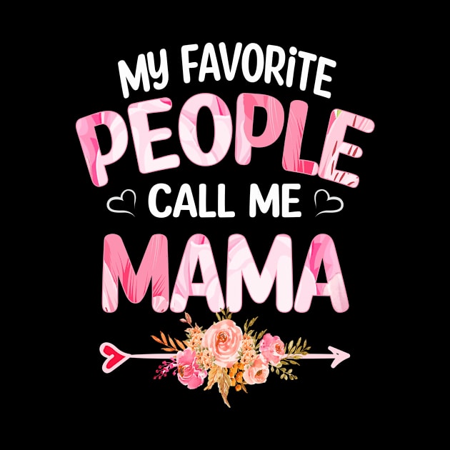 My Favorite People Call Me Mama by buuka1991