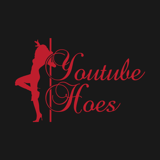 YouTube Hoes Red Edition by Morning Kumite