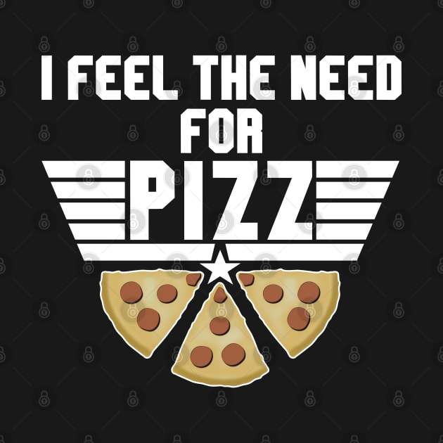 Pizza Addict - Feel The Need For Pizz by TMBTM