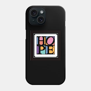 Hope modern design Phone Case