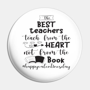 Funny Teachers Quote Teaching is a work of heart, Cool Valentines Day for Teachers Couple Pin