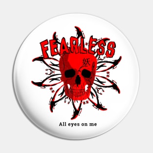 Fearless!!! Pin