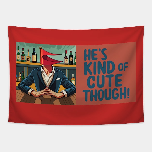 He's kind of cute though - Red Flag Dates Tapestry by Melty Shirts