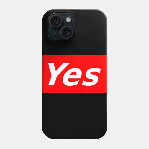 Yes Phone Case by oskibunde