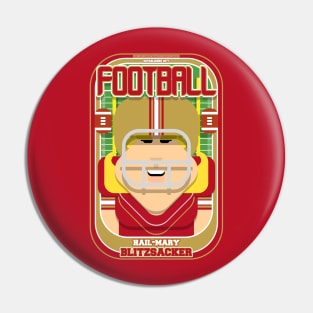 American Football Red and Gold - Hail-Mary Blitzsacker - Hazel version Pin