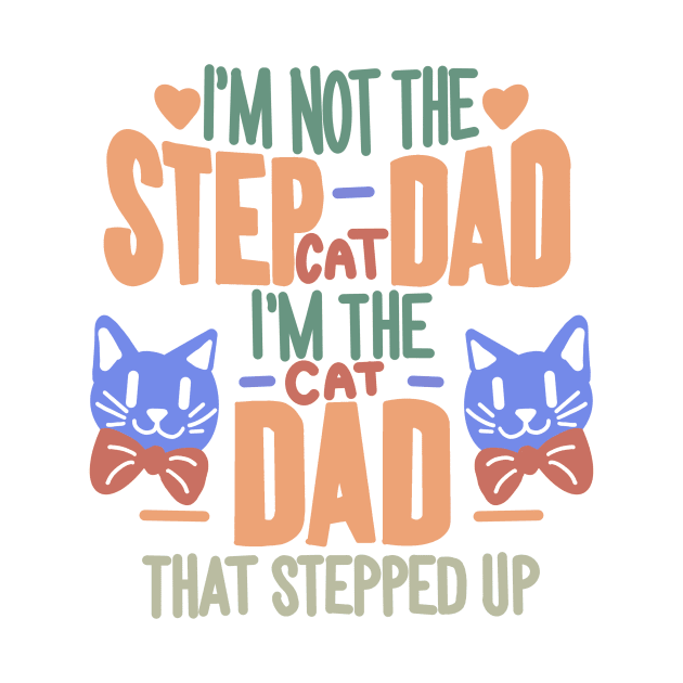 Step Cat Dad by cryptidwitch