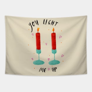 “You light me up” Candle Pun Tapestry