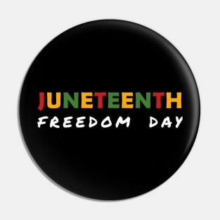 Juneteenth - Freedom Day Pin