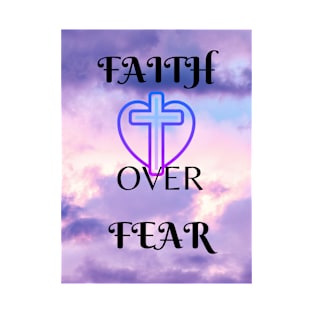 Faith Over Fear, Christian, Religious T-Shirt