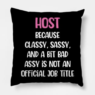 Host, Female Host Pillow