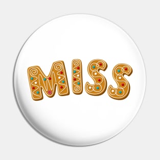 Gingerbread Family Miss Pin