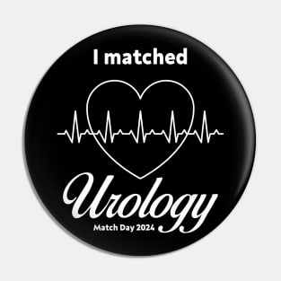 Match day, I matched Urology For Match day 2024 Med Students Pin