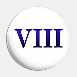 Blue Roman Numeral 8 VIII Pin