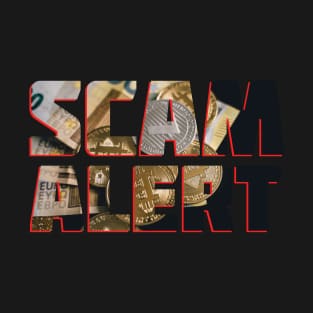 Scam Alert T-Shirt