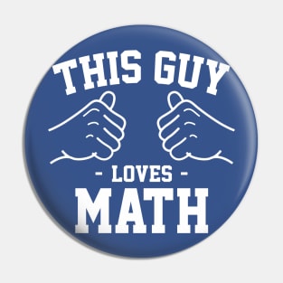 This guy loves math Pin