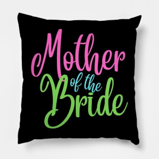 Mother of the Bride Pillow