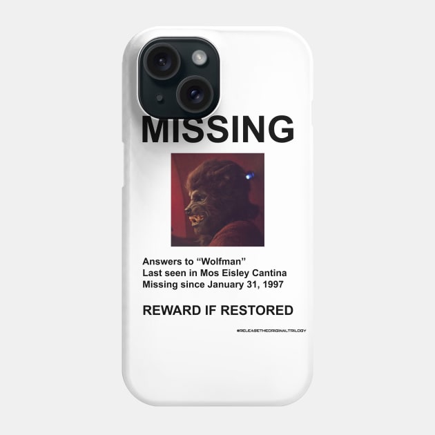 Missing Wolfman Phone Case by doubleofive