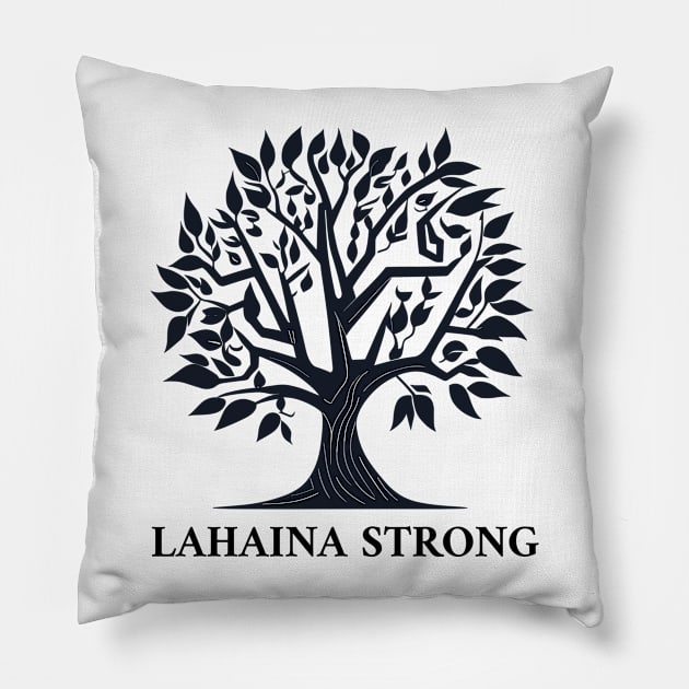 Lahaina Strong Pillow by QuirkCrea