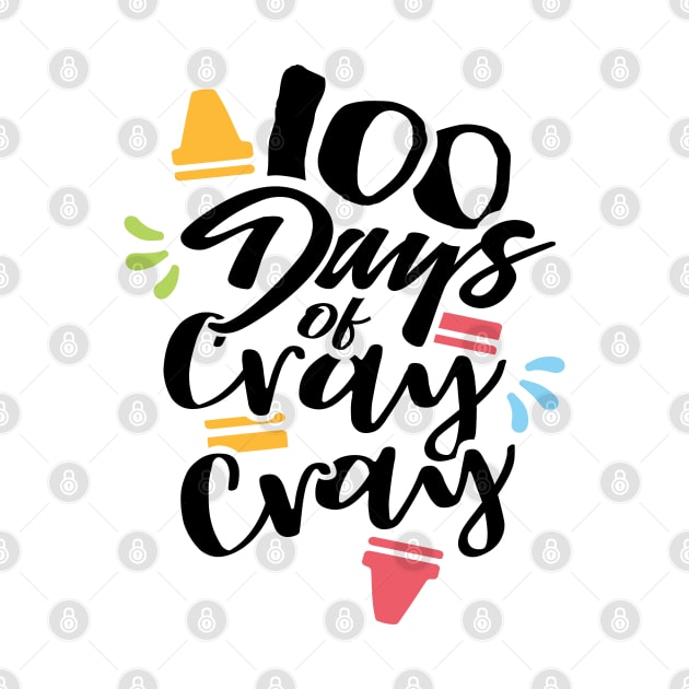 100 days of cray cray by twotwentyfives