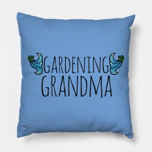 Gardening Grandma Pillow